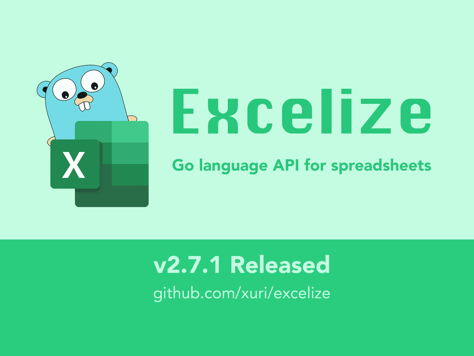 Go 言語スプレッドシートライブラリ：Excelize 2.7.1 がリリースされました