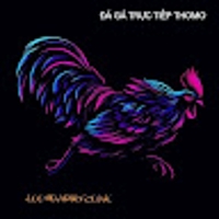 ĐÁ GÀ TRỰC TIẾP THOMO