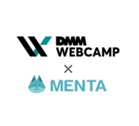 DMM WEBCAMP × MENTA