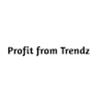 PROFIT FROM TRENDZ